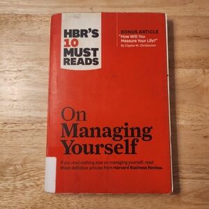 HBR's 10 Must Reads on Managing Yourself